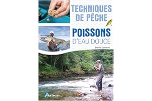 Techniques de pêche des poissons d'eau douces