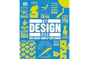The Design Book: Big Ideas Simply Explained