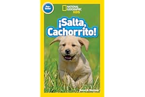 National Geographic Readers: Salta, Cachorrito (Jump, Pup!)