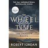 The Shadow Rising: Book 4 of the Wheel of Time (Now a major TV series)