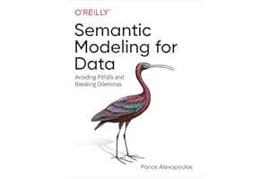 Semantic Modeling for Data: Avoiding Pitfalls and Breaking Dilemmas
