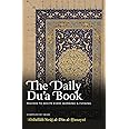 The Daily Du’a Book: Prayers To Recite Every Morning & Evening
