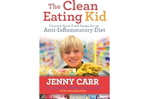 The Clean Eating Kid: Grocery Store Food Swaps for an Anti-Inflammatory Diet