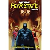 Batman: Fear State Saga
