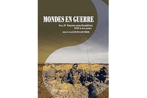 Mondes en guerre - Tome IV: Guerre sans frontières
