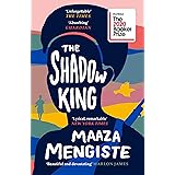 The Shadow King: SHORTLISTED FOR THE BOOKER PRIZE 2020