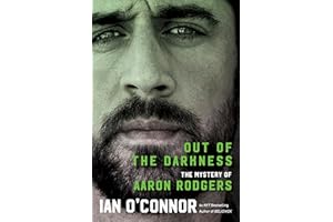 Out of the Darkness: The Mystery of Aaron Rodgers