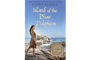 Island of the Blue Dolphins: A Newbery Award Winner