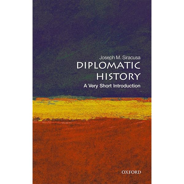 DIPLOMACY VSI: PB : Joseph M. Siracusa: Amazon.in: Books