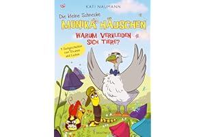Die kleine Schnecke Monika Häuschen 4: Warum verkleiden sich Tiere?: Sachgeschichten zum Staunen und Lachen | Lehrreich und witzig für Kinder ab 6 Jahren | 4 Vorlesegeschichten über Flora und Fauna