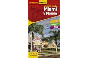 Miami y Florida (GUIARAMA COMPACT - Internacional)
