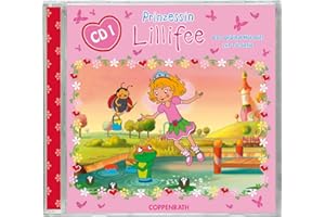 Prinzessin Lillifee - Das Original Hörspiel zur TV-Serie Folge 1