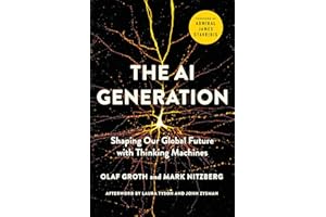 The AI Generation: Shaping Our Global Future with Thinking Machines