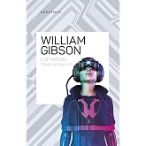 Trilog&iacute;a del puente n&ordm; 01/03 Luz virtual: 1 (Biblioteca William Gibson)