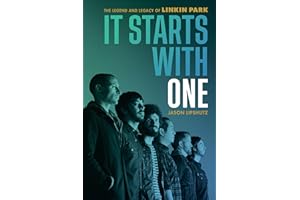 It Starts with One: The Legend and Legacy of Linkin Park
