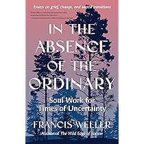The Wild Edge of Sorrow: Rituals of Renewal and the Sacred Work of