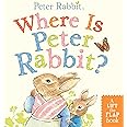Where Is Peter Rabbit?: A Lift-the-Flap Book