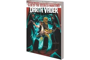 Star Wars: Darth Vader by Greg Pak Vol. 3: War of the Bounty Hunters