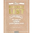 Die Bucket List: 500 Dinge, die man im Leben getan haben muss (AAZPU25)