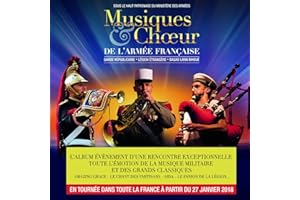 Musiques et Chœur de l'Armée Française