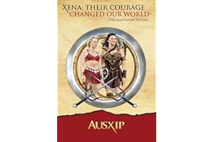 Xena: Their Courage Changed Our World