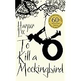 To Kill A Mockingbird: 60th Anniversary Edition (Kapak Değişebilir)