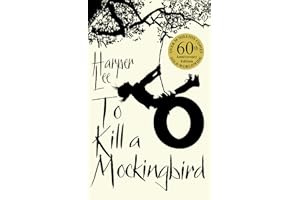 To Kill A Mockingbird: 60th Anniversary Edition