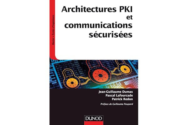 Architectures PKI et communications sécurisées