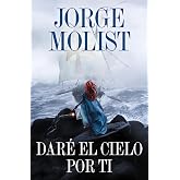 Dar&eacute; el cielo por ti