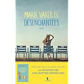 D&eacute;senchant&eacute;es