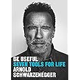 Be Useful : Seven tools for life