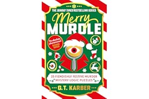 Merry Murdle: 25 Fiendishly Festive Murder Mystery Logic Puzzles