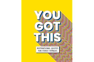 You Got This: Motivational quotes for fierce females: 15 (Little Books of Lifestyle, Reference & Pop Culture)