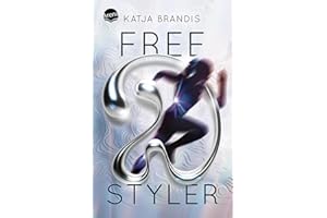 Freestyler: Die Woodwalkers-Bestseller-Autorin über eine Sprinterin, die bis an ihre Grenzen und darüber hinaus geht. Ein Roman über Selbstoptimierung und Erfolgsdruck ab 12 Jahren