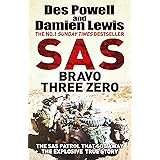 SAS Bravo Three Zero: The Gripping True Story