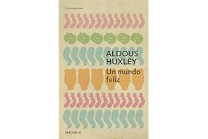 Un mundo feliz