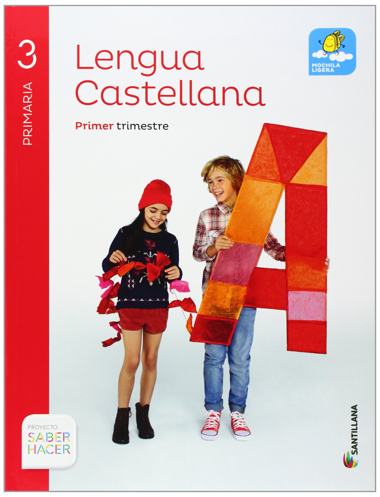 Lengua Castellana 3 Primaria, Saber Hacer, pack de 4 libros