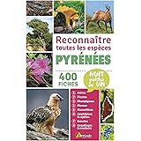 Reconnaître toutes les espèces Pyrénées