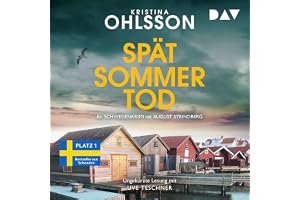 Spätsommertod. Ein Schwedenkrimi mit August Strindberg