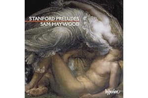 Charles Villiers Stanford : Préludes pour piano. Haywood.