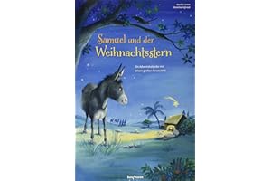 KAUFMANN ERNST VLG GMBH Samuel und der Weihnachtsstern. Ein Adventskalender mit einem großen Fensterbild (Adventskalender mit Geschichten für Kinder: Ein Buch zum Vorlesen und Basteln)