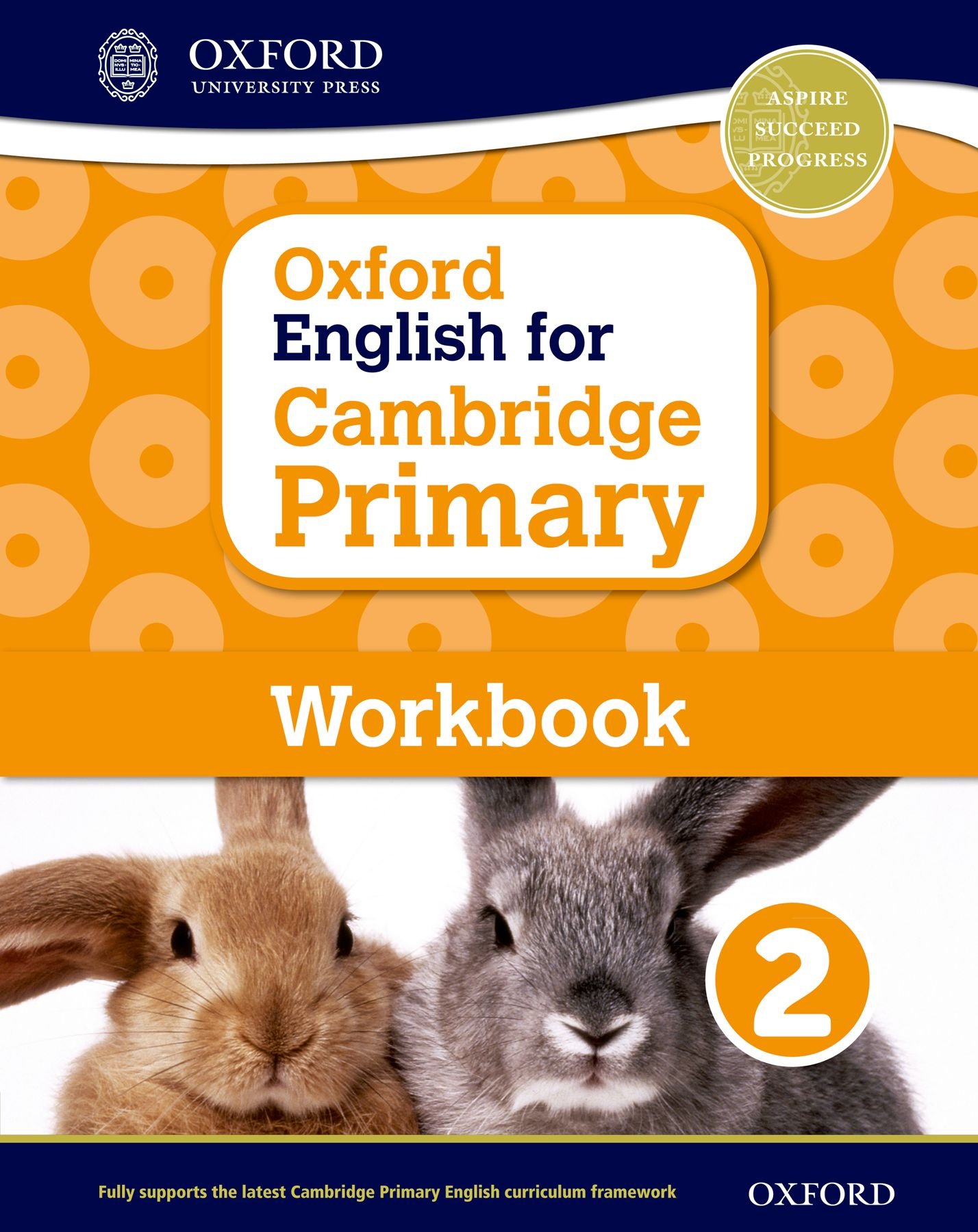Oxford English for Cambridge Primary. Workbook. Per la Scuola elementare. Con espansione online: 2