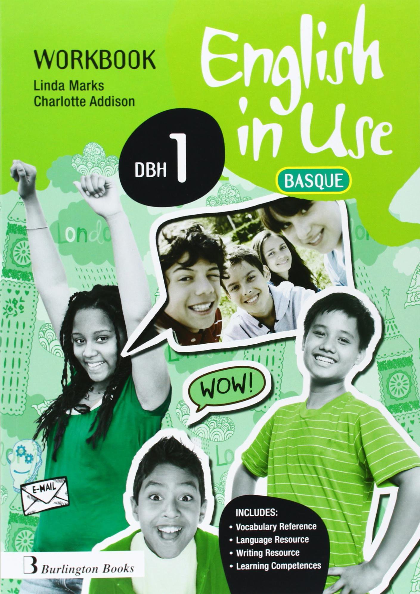 English In Use 1. Workbook. Basic. Eso 1 - Edition 2014 [Comunidad Vasca]