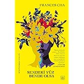 Sendeki Y&uuml;z Bende Olsa
