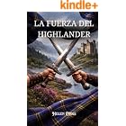 La fuerza del highlander (Highlanders n&ordm; 3)