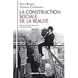 La Construction sociale de la réalité - 3e éd.