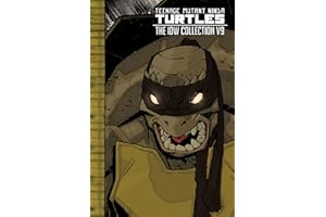 Teenage Mutant Ninja Turtles: The IDW Collection Volume 9