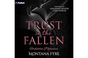 Trust in the Fallen: A Forbidden Pleasures Standalone