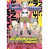 Cyberpunk 2077: Edgerunners (Manga) 01: Kampf um Freiheit und Ruhm in Night City