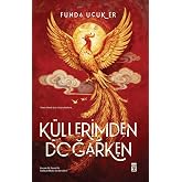 K&uuml;llerimden Doğarken